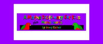 Click here to access a math dictionary for kids.